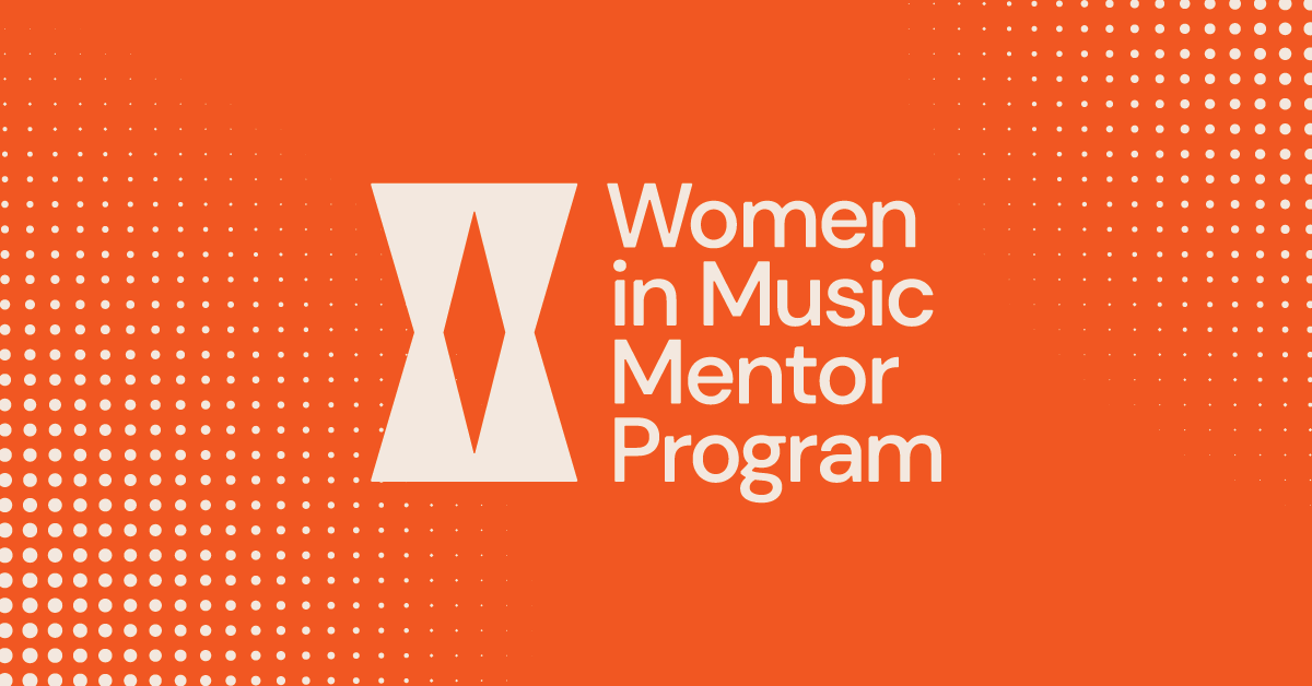 WOMEN IN MUSIC MENTOR PROGRAM 2021/22