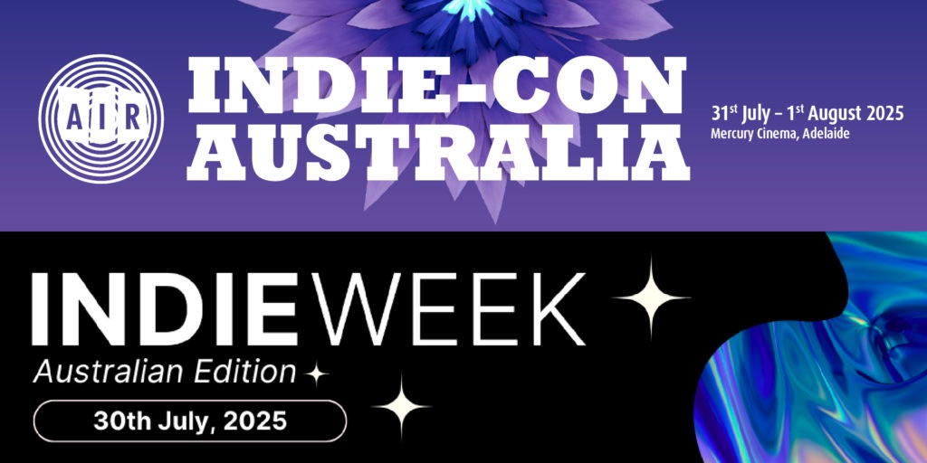 Full Program Announced for AIR’s Indie-Con Australia Conference and A2IM’s Indie Week Australian Edition